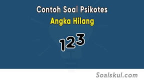 Contoh Soal dan Cara Mengerjakan Psikotes Angka Hilang + File PDF