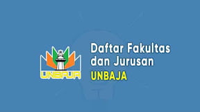 Daftar Fakultas dan Jurusan UNBAJA (TERBARU)