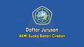 Daftar Jurusan AKMI Suaka Bahari Cirebon (TERBARU)