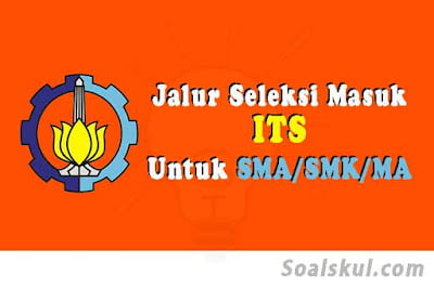 jalur seleksi masuk its lulusan sma jalur seleksi masuk its lulusan sma