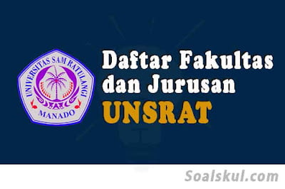 daftar fakultas dan jurusan unsrat daftar fakultas dan jurusan unsrat