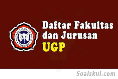 daftar fakultas jurusan ugp aceh daftar fakultas jurusan ugp aceh