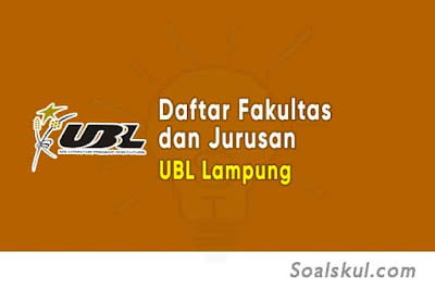 daftar fakultas jurusan ubl lampung daftar fakultas jurusan ubl lampung