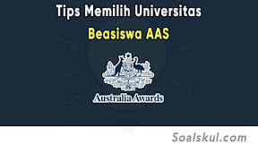 Tips Memilih Universitas Terbaik Untuk Beasiswa AAS