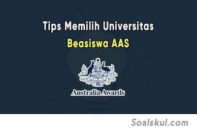 Tips Memilih Universitas Terbaik Untuk Beasiswa AAS Tips Memilih Universitas Terbaik Untuk Beasiswa AAS