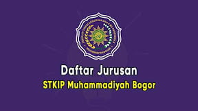 Daftar Jurusan STKIP Muhammadiyah Bogor (TERBARU)