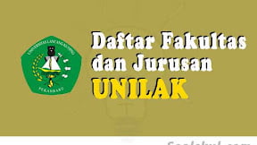 Daftar Fakultas dan Jurusan UNILAK Pekanbaru (TERBARU)