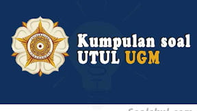 Kumpulan Soal dan Pembahasan UTUL UGM (TERBARU)