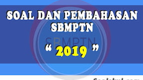 Kumpulan Soal dan Pembahasan SBMPTN UTBK 2019