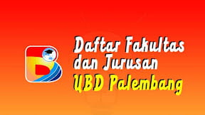 Daftar Fakultas dan Jurusan Universitas Bina Darma (TERBARU)