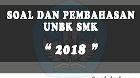 Soal dan Pembahasan UNBK SMK 2018