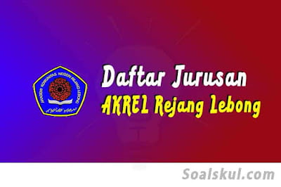 daftar jurusan akrel rejang lebong daftar jurusan akrel rejang lebong