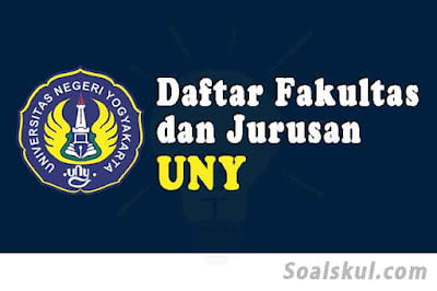 daftar fakultas dan jurusan uny daftar fakultas dan jurusan uny