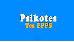 Contoh Soal Tes EPPS Psikotes