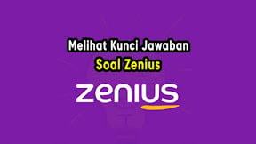 Cara Melihat Kunci Jawaban Soal di Zenius dan Pembahasan