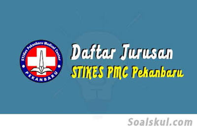 daftar jurusan di stikes pmc pekanbaru daftar jurusan di stikes pmc pekanbaru