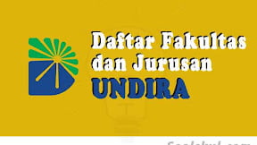 Daftar Fakultas Dan Jurusan UNDIRA Jakarta (TERBARU)
