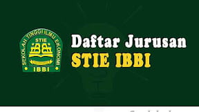 Daftar Jurusan di STIE IBBI Medan (TERBARU)