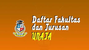 Daftar Fakultas dan Jurusan UNAJA Jambi (TERBARU)