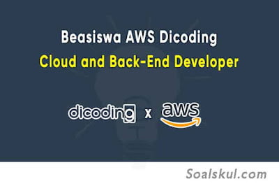 Beasiswa AWS Dicoding: Cloud and Back-End Developer Scholarship Beasiswa AWS Dicoding: Cloud and Back-End Developer Scholarship