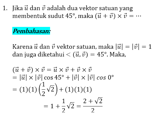 Soal dan Pembahasan Vektor 1 Soal dan Pembahasan Vektor 1