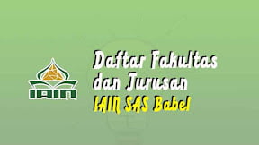 Fakultas Dan Jurusan IAIN SAS Bangka Belitung (TERBARU)