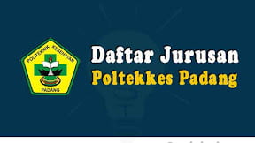 Daftar Jurusan di Poltekkes Kemenkes Padang (TERBARU)