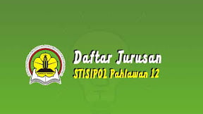 Daftar Jurusan di STISIPOL Pahlawan 12 Babel (TERBARU)