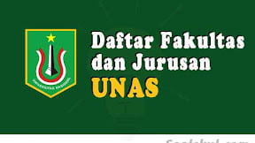 Daftar Fakultas Dan Jurusan UNAS Jakarta (TERBARU)