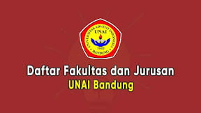 Daftar Fakultas dan Jurusan UNAI Bandung (TERBARU)