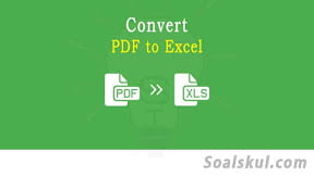 Cara Convert PDF ke Excel Terbaik Online dan Offline