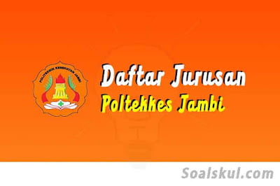 daftar jurusan poltekkes jambi daftar jurusan poltekkes jambi