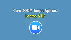 Cara Menggunakan Zoom Meeting Tanpa Aplikasi di HP & Laptop