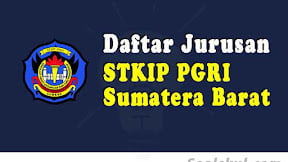 Daftar Jurusan di STKIP PGRI Sumbar (TERBARU)