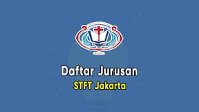 Daftar Jurusan Sekolah Tinggi Filsafat Theologi Jakarta (TERBARU)