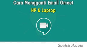 Cara Mengganti Email Google Meet di HP dan Laptop