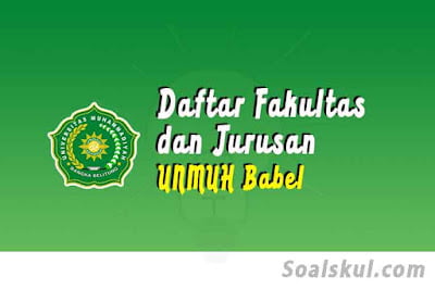daftar fakultas jurusan unmuh bangka belitung daftar fakultas jurusan unmuh bangka belitung