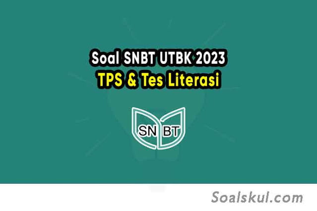 Download Contoh Soal SNBT UTBK 2023 Resmi BPPP dan Pembahasan Download Contoh Soal SNBT UTBK 2023 Resmi BPPP dan Pembahasan