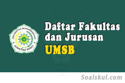 daftar fakultas jurusan umsb sumatera barat daftar fakultas jurusan umsb sumatera barat