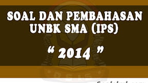 Soal dan Pembahasan UNBK SMA 2014 (IPS)
