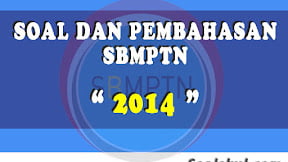 Kumpulan Soal dan Pembahasan SBMPTN 2014