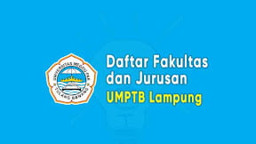 Daftar Fakultas dan Jurusan UMPTB Lampung (TERBARU)