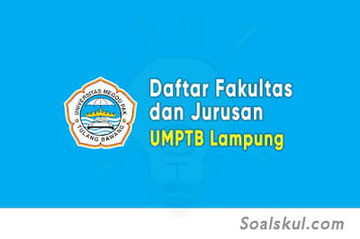 daftar fakultas jurusan umptb lampung daftar fakultas jurusan umptb lampung
