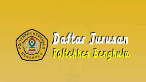Daftar Jurusan di Poltekkes Kemenkes Bengkulu (TERBARU)