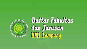 Daftar Fakultas dan Jurusan UML Lampung (TERBARU)