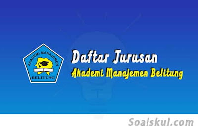 daftar jurusan akademi manajemen belitung daftar jurusan akademi manajemen belitung
