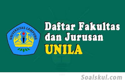 daftar fakultas dan jurusan unila daftar fakultas dan jurusan unila