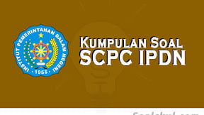 Kumpulan Soal dan Pembahasan SCPC IPDN (TERBARU)