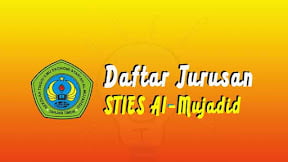 Daftar Jurusan di STIES Al-Mujaddid Jambi (TERBARU)