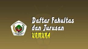 Daftar Fakultas dan Jurusan UNMURA Lubuklinggau (TERBARU)